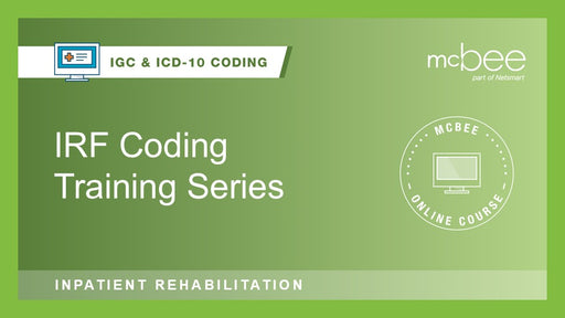 IRF Coding Training Series