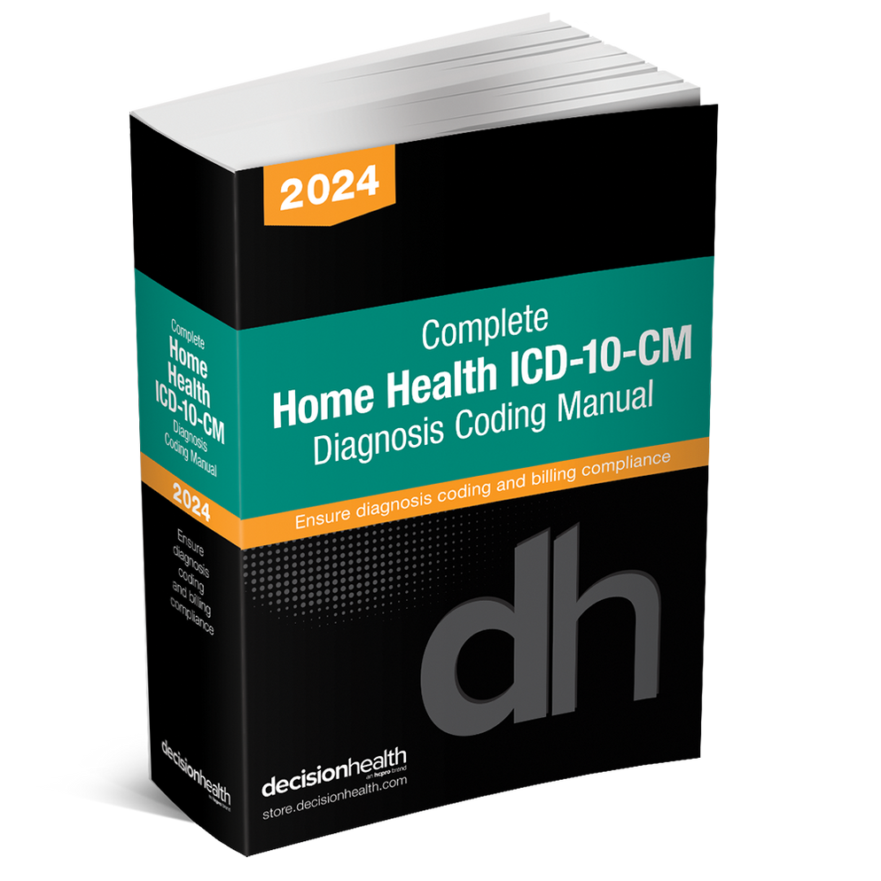 2024 Complete Home Health ICD10CM Diagnosis Coding Manual — McBee