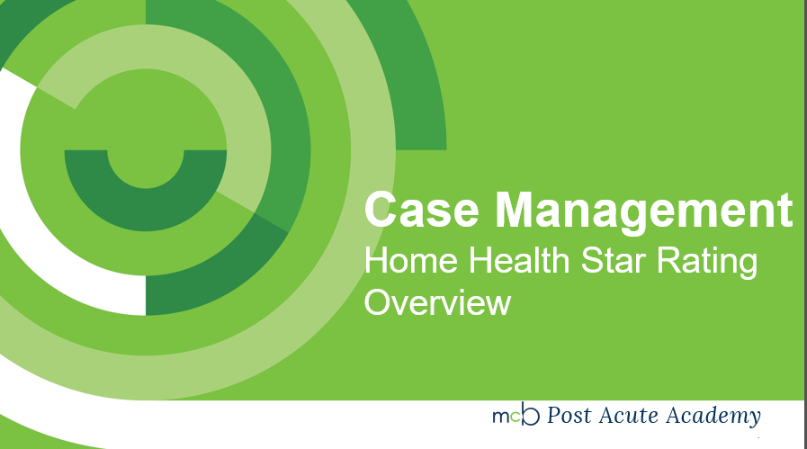 Case Managment-Star Ratings Overview